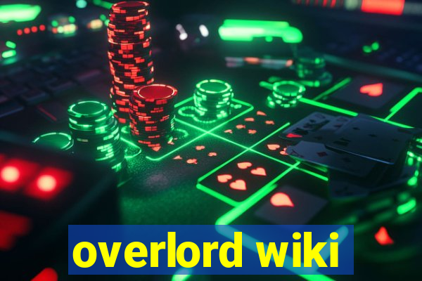 overlord wiki