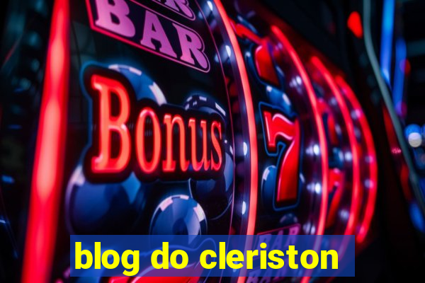 blog do cleriston