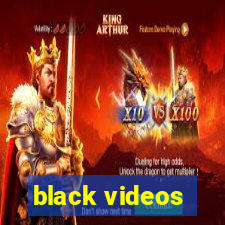 black videos