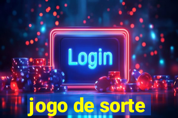 jogo de sorte