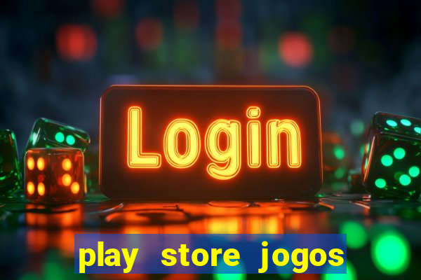 play store jogos mais baixados