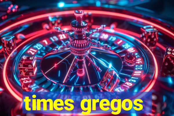 times gregos