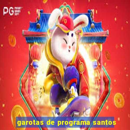 garotas de programa santos