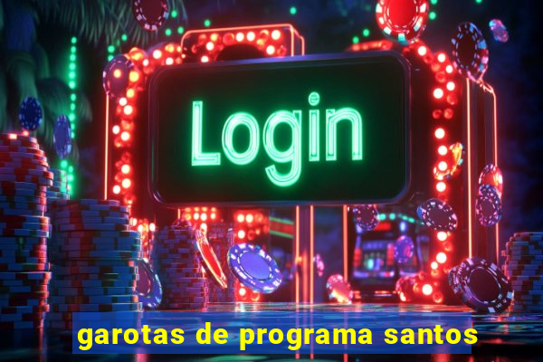 garotas de programa santos