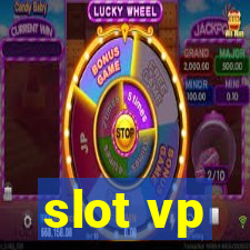 slot vp