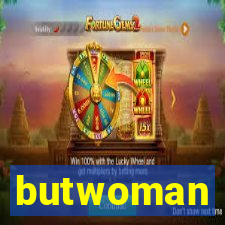 butwoman