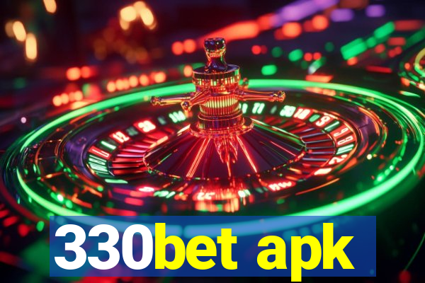 330bet apk