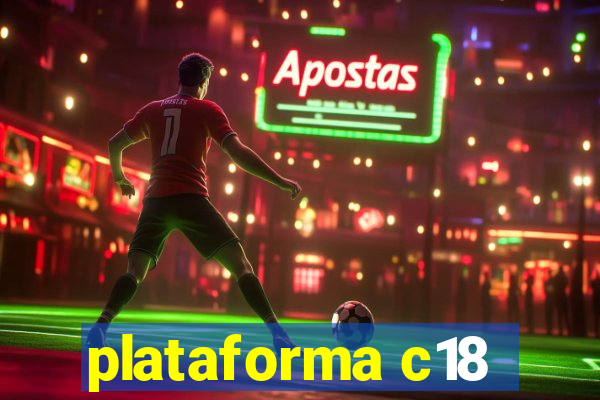 plataforma c18