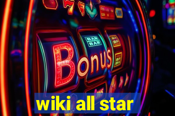 wiki all star