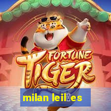 milan leil玫es