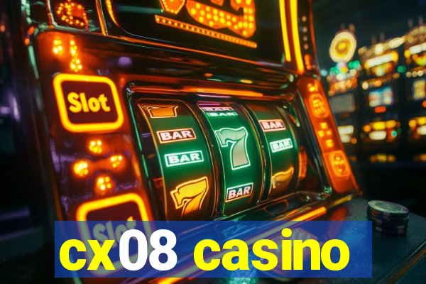 cx08 casino