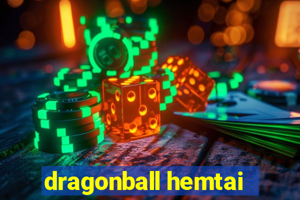 dragonball hemtai