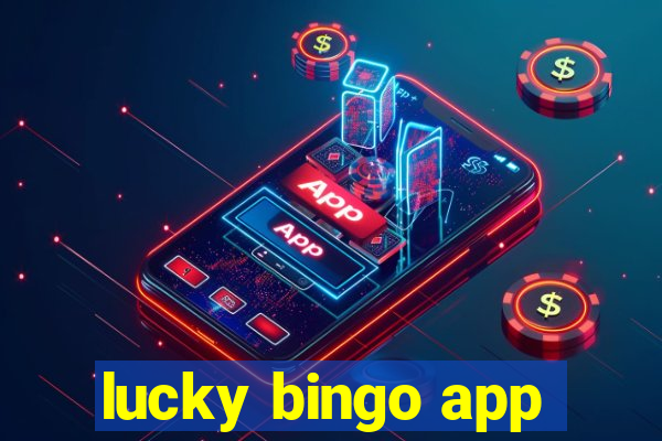 lucky bingo app