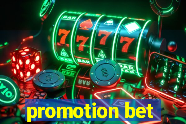 promotion bet