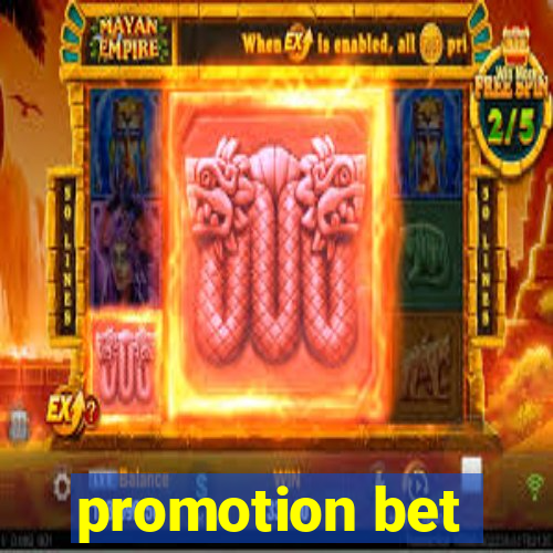 promotion bet