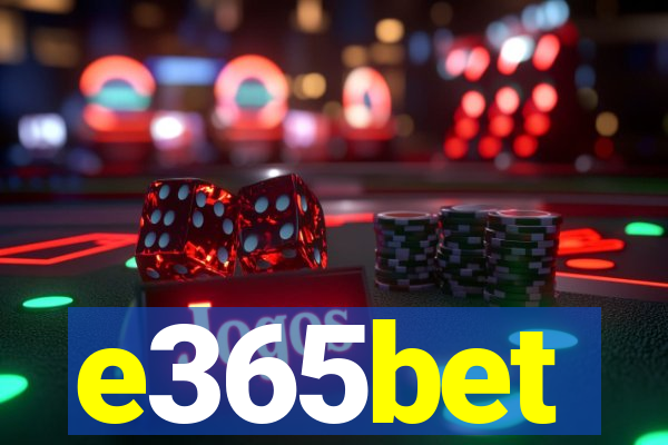 e365bet