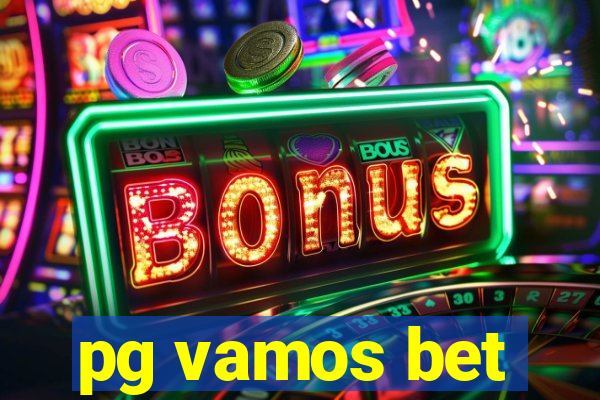 pg vamos bet