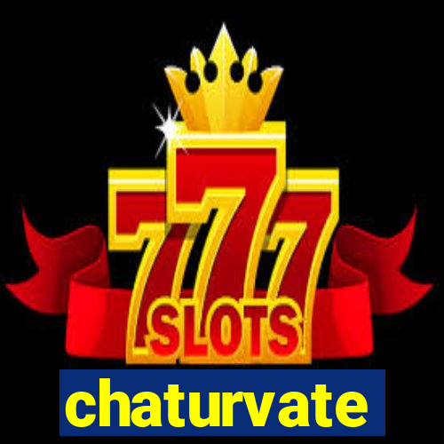 chaturvate