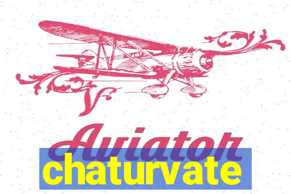 chaturvate