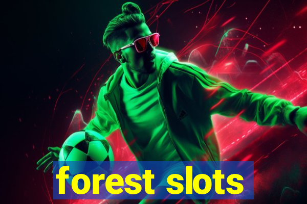 forest slots