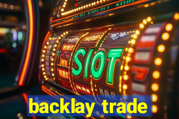 backlay trade