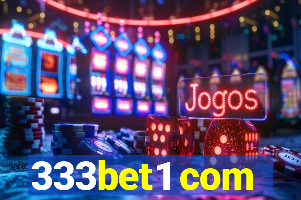 333bet1 com