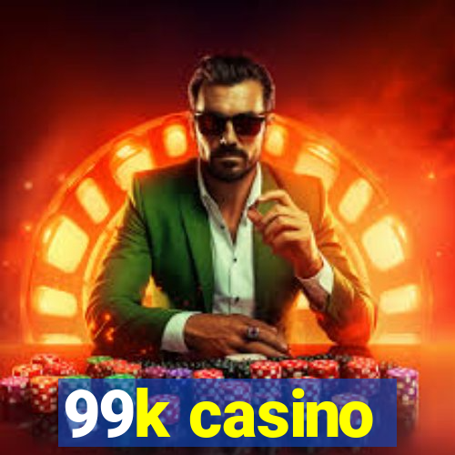 99k casino