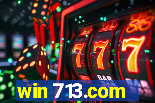 win 713.com