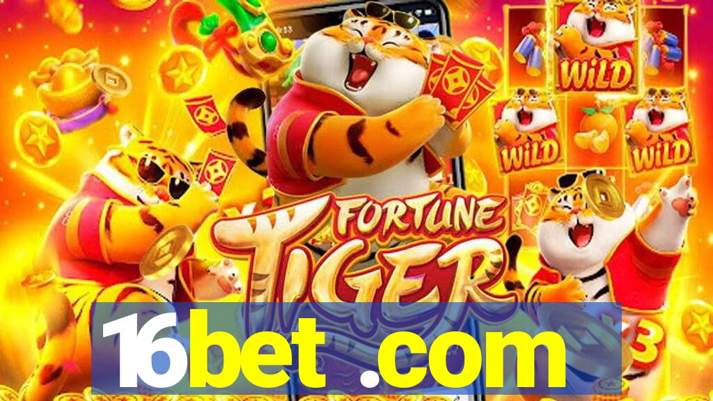 16bet .com