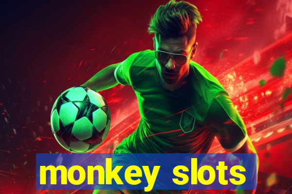 monkey slots