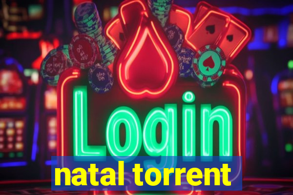 natal torrent