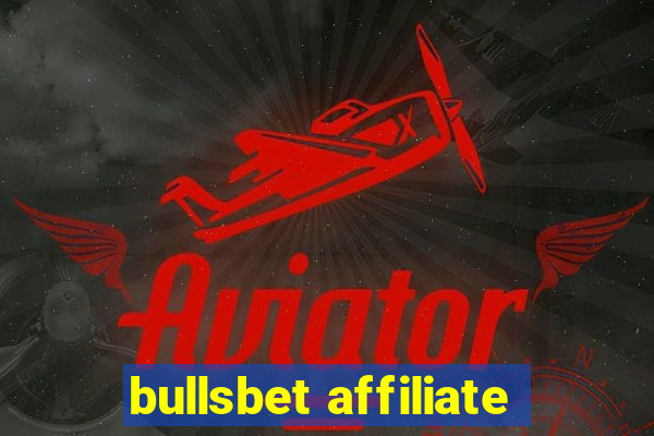 bullsbet affiliate