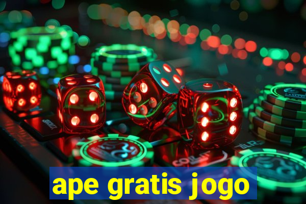 ape gratis jogo