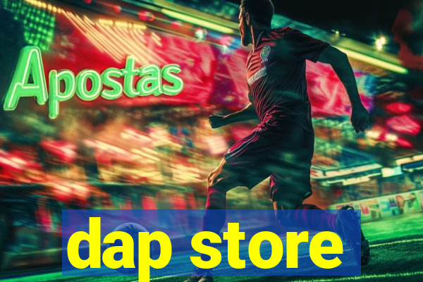 dap store