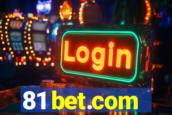 81 bet.com