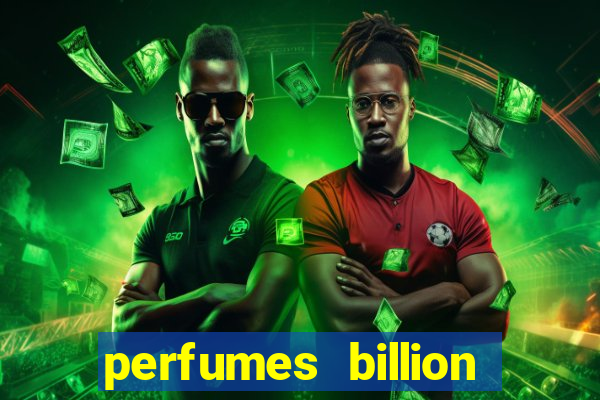 perfumes billion casino royal