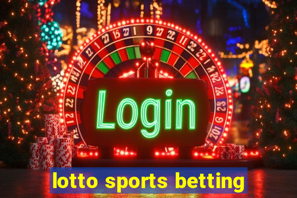 lotto sports betting