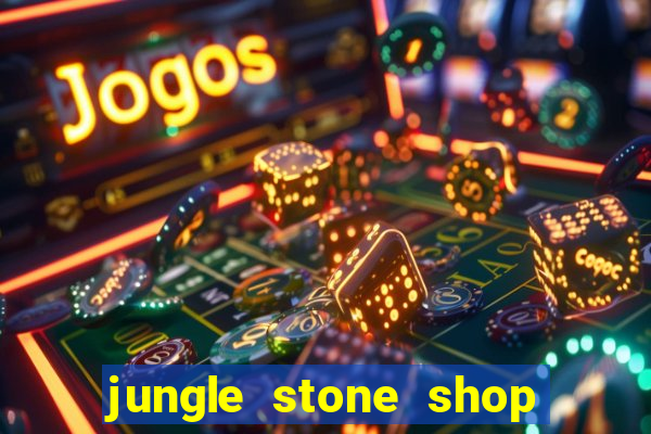 jungle stone shop reclame aqui