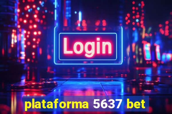 plataforma 5637 bet