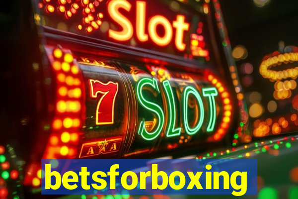 betsforboxing