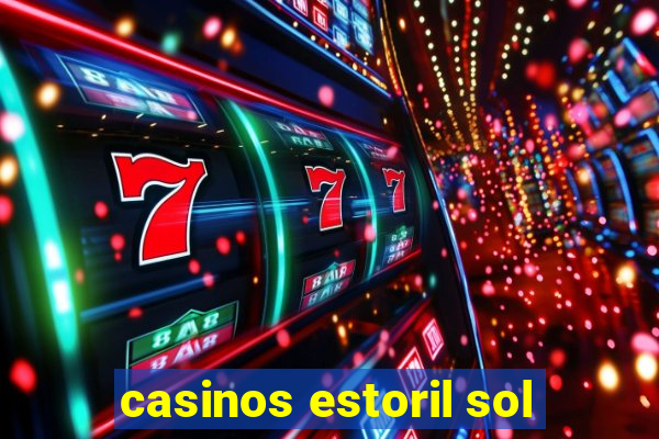 casinos estoril sol