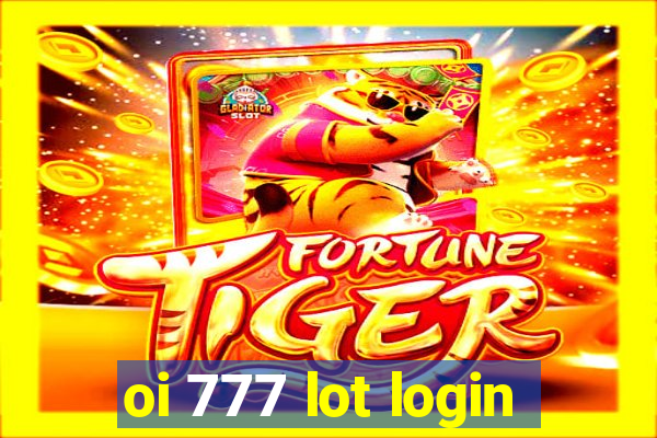 oi 777 lot login