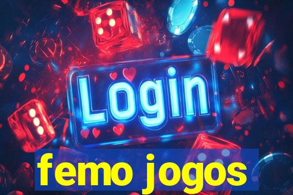 femo jogos