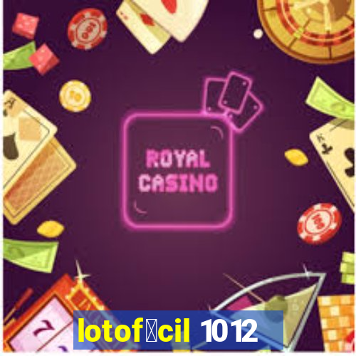 lotof谩cil 1012