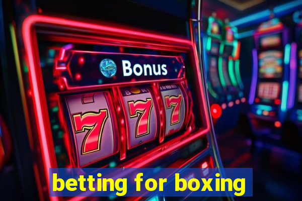 betting for boxing