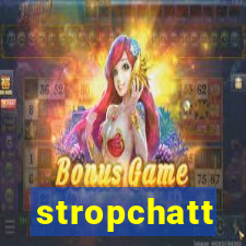 stropchatt