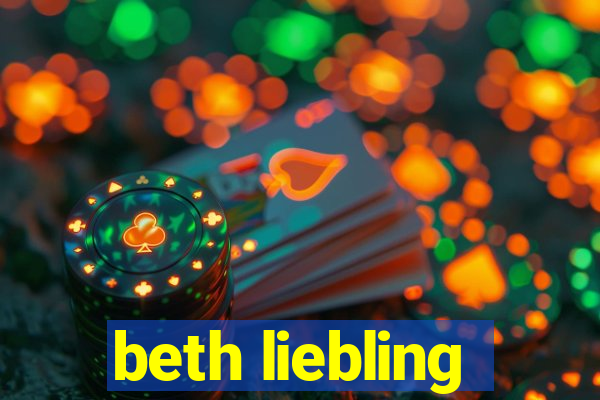 beth liebling