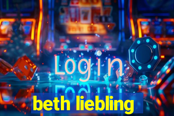 beth liebling