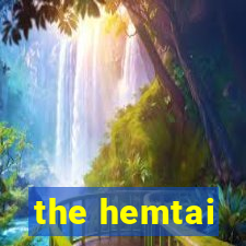 the hemtai