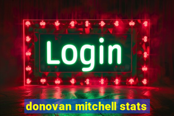 donovan mitchell stats